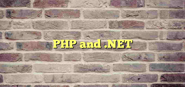 PHP and .NET